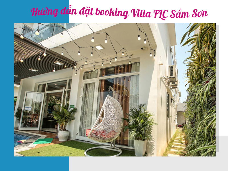 Đặt Booking Villa FLC Sầm Sơn